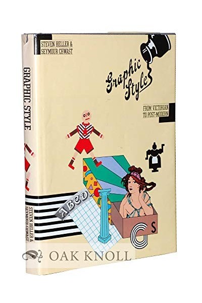 Graphic Style: From Victorian to Post-Modern